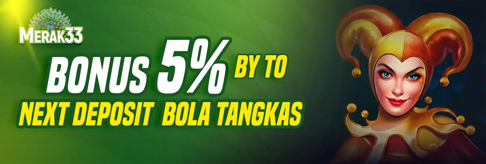 BONUS DEPOSIT 5% BOLA TANGKAS BY TURNOVER